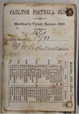 1881 Carlton Membership Ticket opened. 
Player/Admin. James Weir Sutherland
Image taken from a photo.
CFC collection