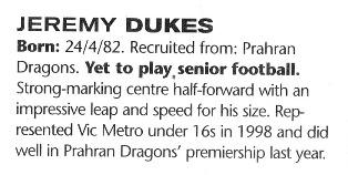 1999 Draftee: Jeremy Dukes.