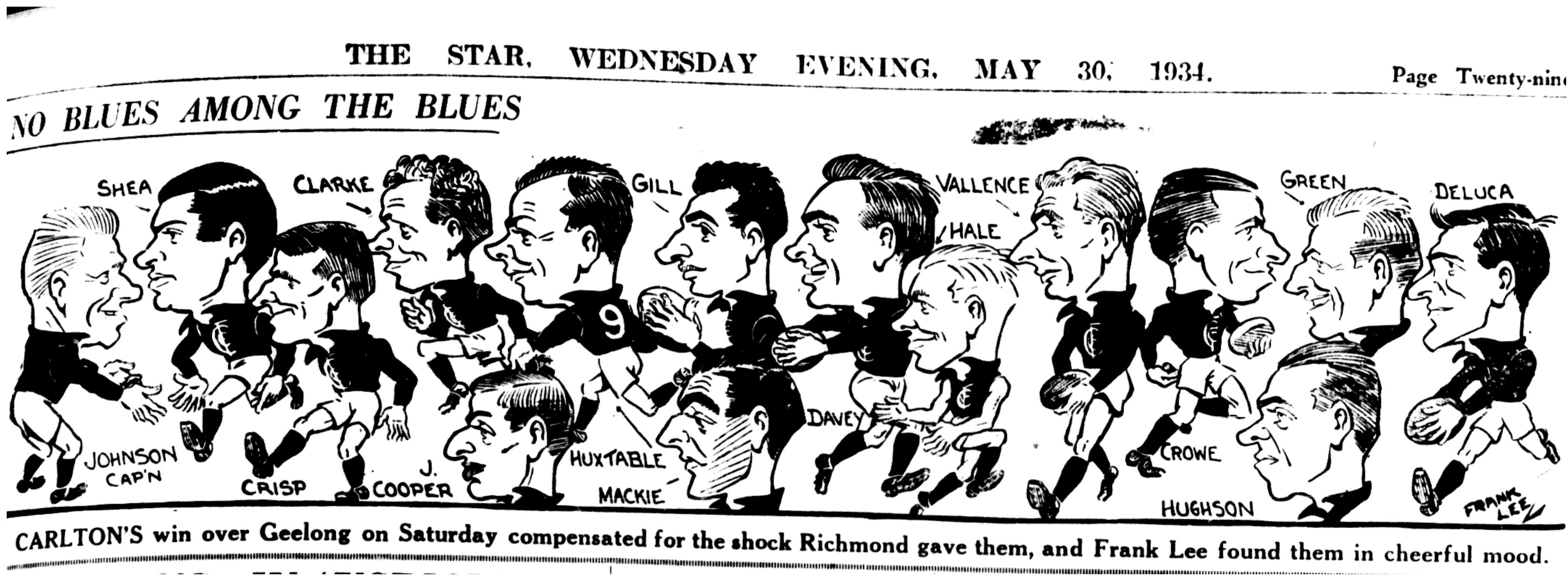 1934 Rnd 4 v Geelong at Princes Park
Frank Lee cartoon
The Star May 30