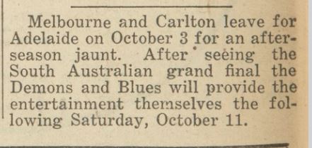 1947 - Carlton to play Melbourne in a charity match in Adelaide.